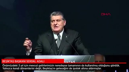Serdal Adalı: Beşiktaş'ın geleceği de ipotek altına alınmış