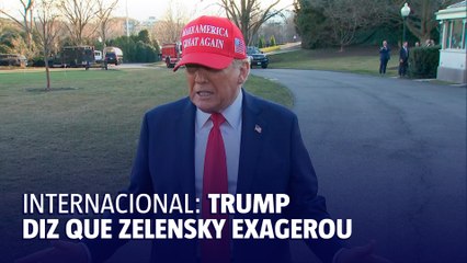 Trump diz que Zelensky exagerou em bate-boca na Casa Branca