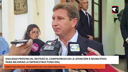 Vialidad Provincial reiteró el compromiso en la atención a municipios para mejorar la infraestructura vial