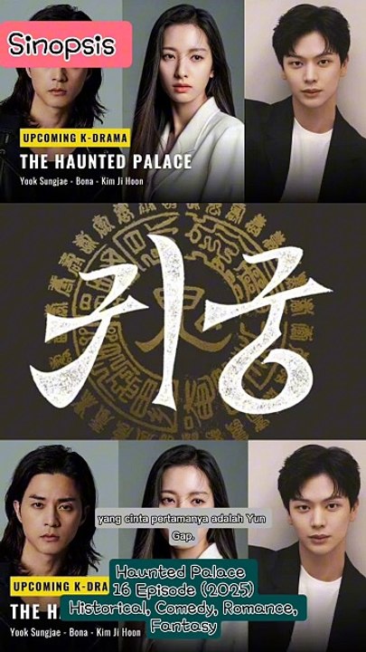 Sinopsis Drama Korea Haunted Palace  2025