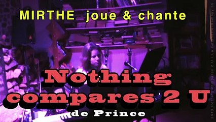 NOTHING COMPARES 2U (Prince) by MIRTHE, 2013 (archive n°8)