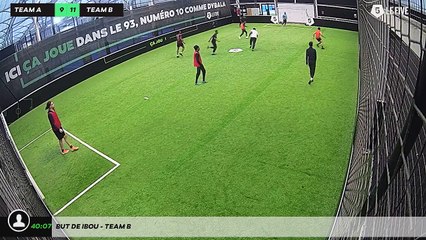 But de Ibou - Team B