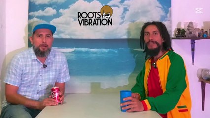 Programa 04.25 Roots Vibration Negus Ambessa smll