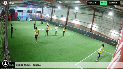 But de Gilson - Team A
