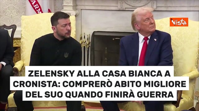 Zelensky alla Casa Bianca a cronista: Comprer? abito migliore del suo quando finir? guerra
