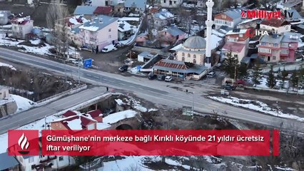 Bu köy diğer köylere benzemiyor! 21 yıllık gelenek bu Ramazan'da da sürdü