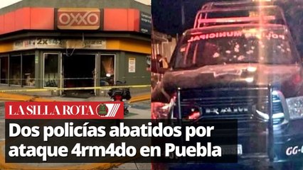 As3sin4n a dos policías municipales e incendian tienda de conveniencia en Puebla