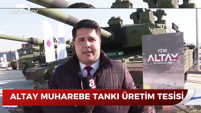 Altay Tankı ve Savunma Sanayinin Yeni Merkezi- Ankara’daki BMC Tesisleri