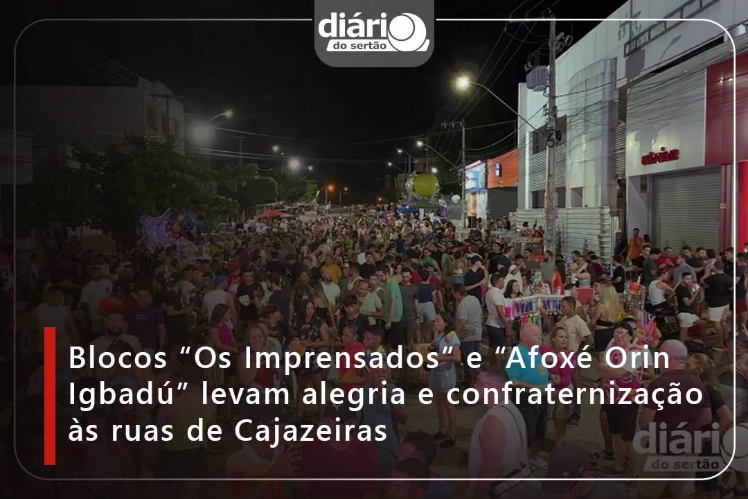 Blocos “Os Imprensados” e “Afoxé Orin Igbadú” levam alegria e confraternização às ruas de Cajazeiras