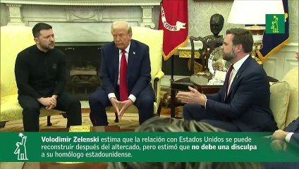 Zelenski estima que no debe una disculpa a Trump por el altercado en la Casa Blanda