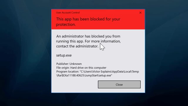 How Do i Fix this app has been blocked for your protection Error on Windows 10/11/8/7