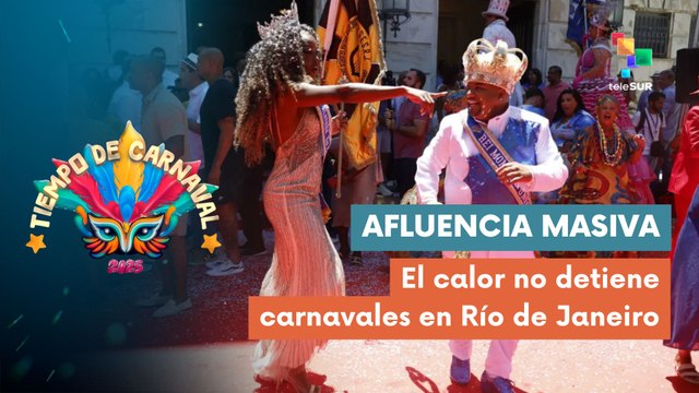 Río de Janeiro celebra carnavales en medio de altas temperaturas