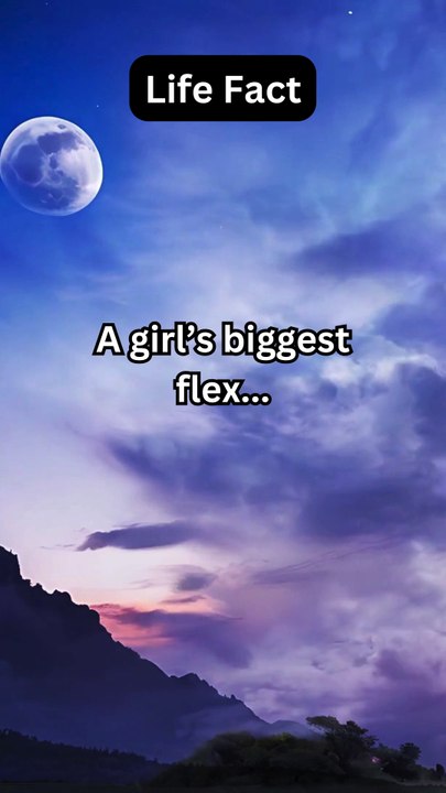 A girl’s biggest flex..