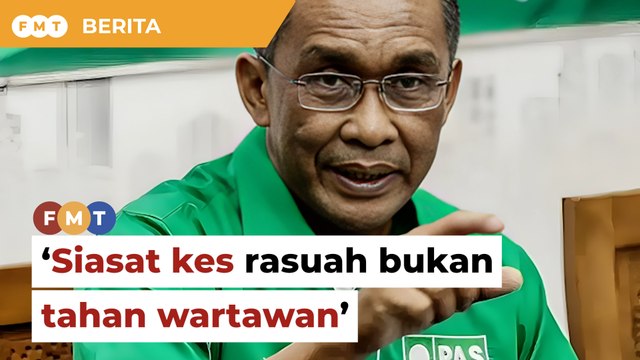 PAS gesa SPRM siasat kes rasuah bukan tahan wartawan