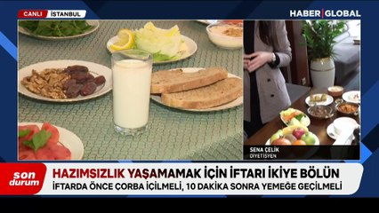 Uzmanı anlattı: İftarda sahurda ne yemeli, ne içmeli, nasıl beslenmeli?