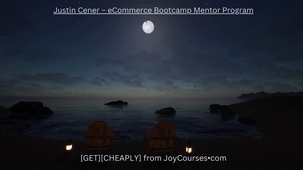 (joycourses.com)Justin Cener – eCommerce Bootcamp Mentor Program