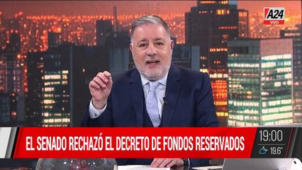  El SENADO RECHAZÓ EL DECRETO DE FONDOS RESERVADOS