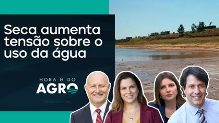 Vai faltar água? Saiba onde há risco de restrição! | HORA H DO AGRO