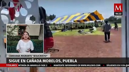 Migrantes de la "Caravana de Jesucristo" expresan su agradecimiento por apoyo humanitario en Puebla