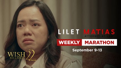 Lilet Matias, Attorney-At-Law: Weekly Marathon (September 9-13, 2024)