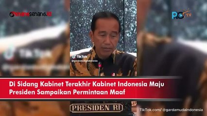 Presiden Sampaikan Permintaan Maaf di Sidang Kabinet Terakhir Kabinet Indonesia Maju