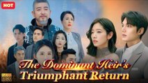 The Dominant's Heir- Triumphant Return