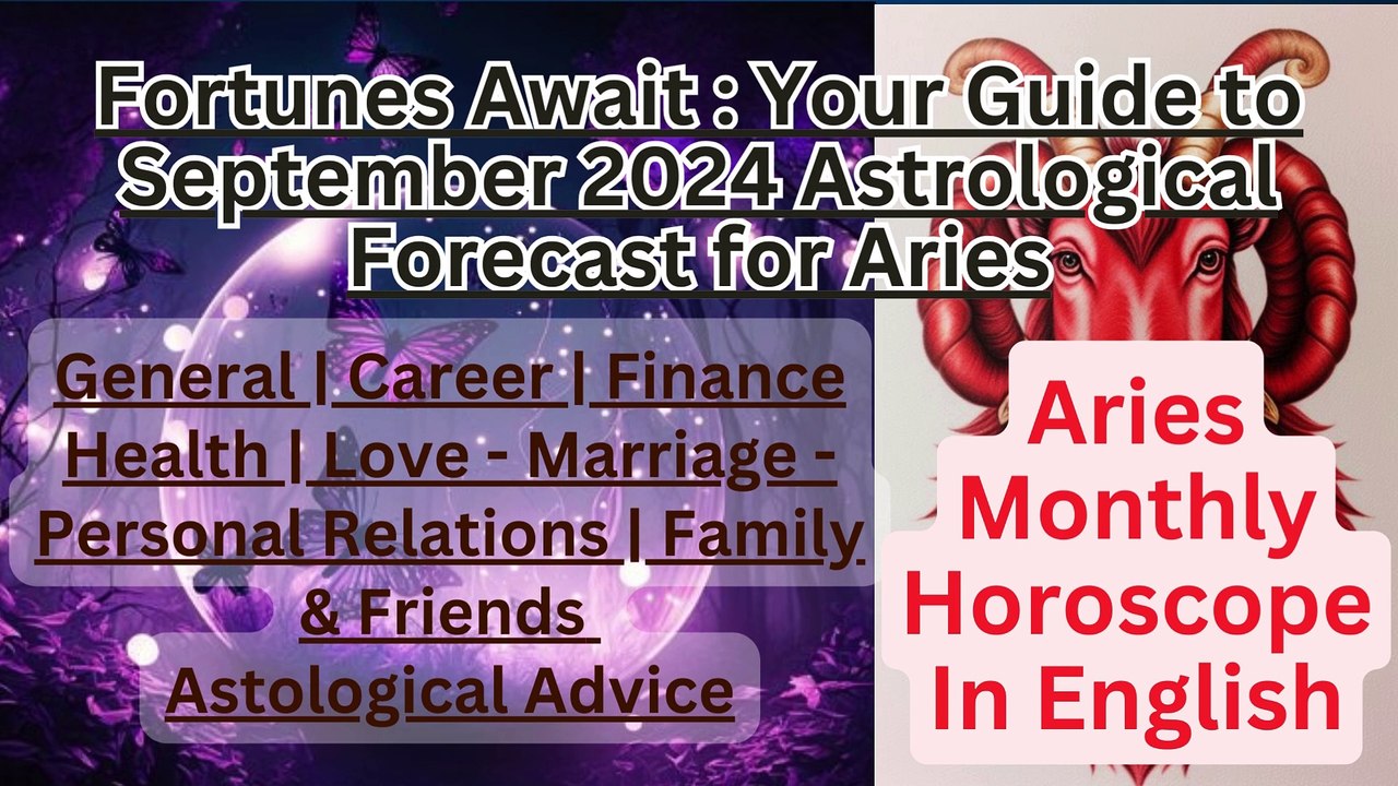 Aries Monthly Horoscope  September 2024 By Astrologer Pallav Bhatt
