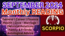 Scorpio Monthly Horoscope September 2024 with Astrologer Pallav Bhatt #astrology #astrological #astrologer