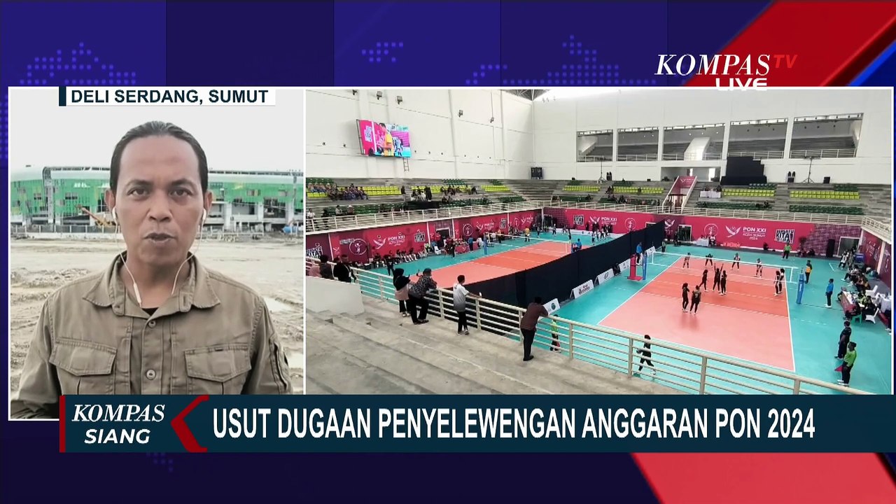 Update! Kondisi Akses 'Venue' Voli Indoor hingga Pengusutan Dugaan Penyelewengan Dana PON XXI
