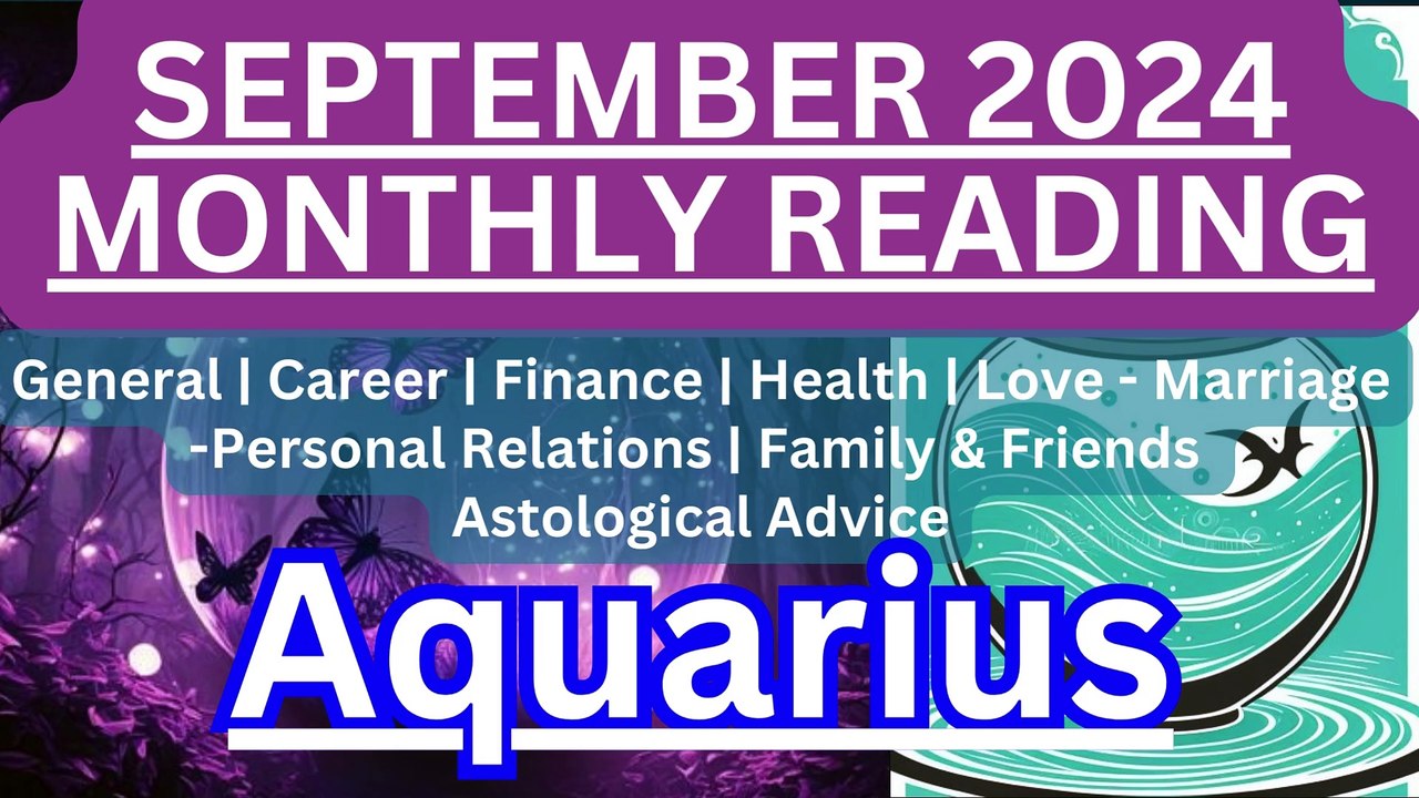 Aquarius Monthly Horoscope September 2024 with Astrologer Pallav Bhatt