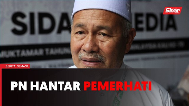 PRK Mahkota: PN hantar pemerhati pantau salah laku calon, parti
