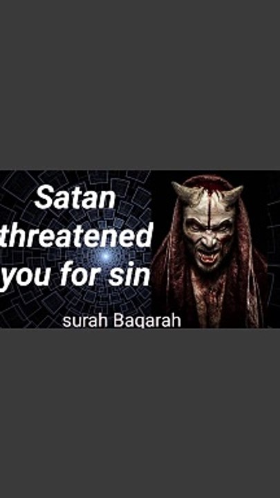 Satan threaten you for sin