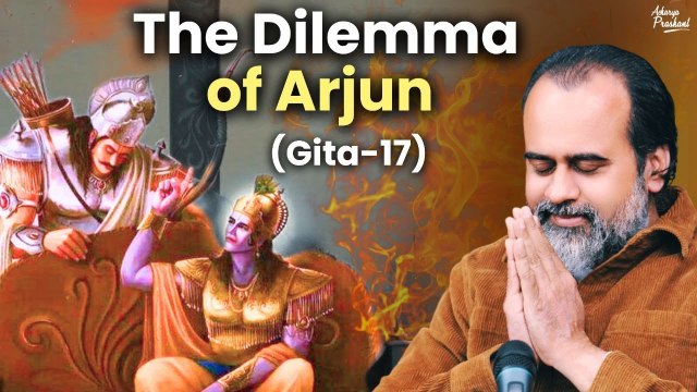 (Gita-17) What qualifies Arjun to receive the Gita? || Acharya Prashant, Bhagvad Gita (2024)