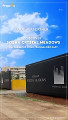 Sobha Crystal Meadows