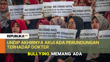 UNDIP Akhirnya Akui Ada Perundungan Terhadap Dokter