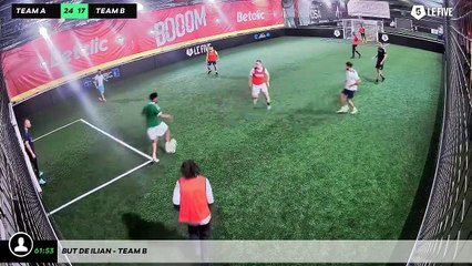 But de Ilian - Team B