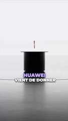 Huawei donne une LEÇON à Apple