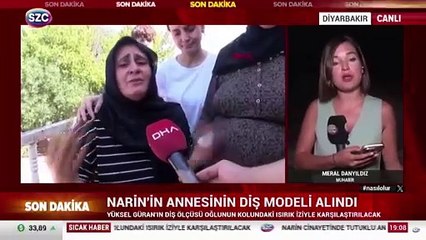 Narin'in annesinin diş modeli alındı
