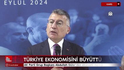 AK Parti Grup Başkanı Abdullah Güler'den ekonomi mesajı