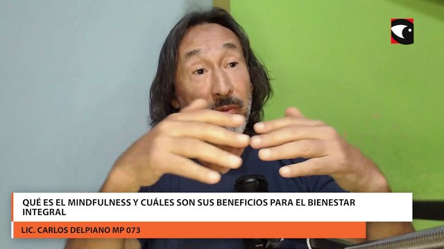 Qué es el mindfulness y cuáles son sus beneficios para el bienestar integral