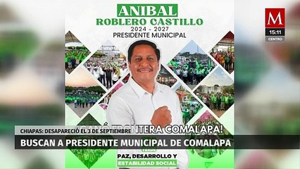 Parientes piden no abandonar la búsqueda del alcalde electo de Partido Verde, Aníbal Roblero