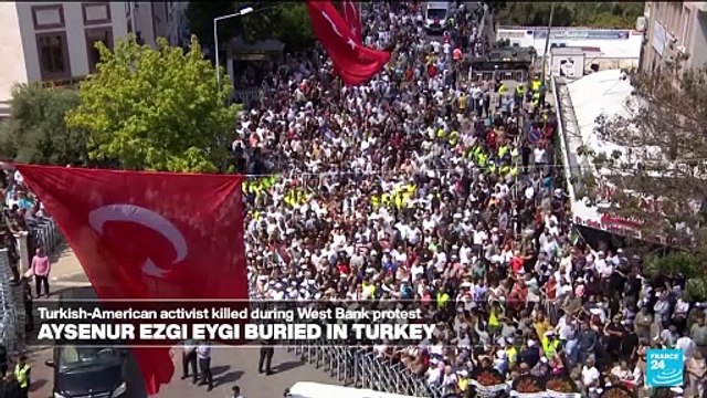 American activist killed by Israeli fire buried in Turkey as Israel strikes Gaza