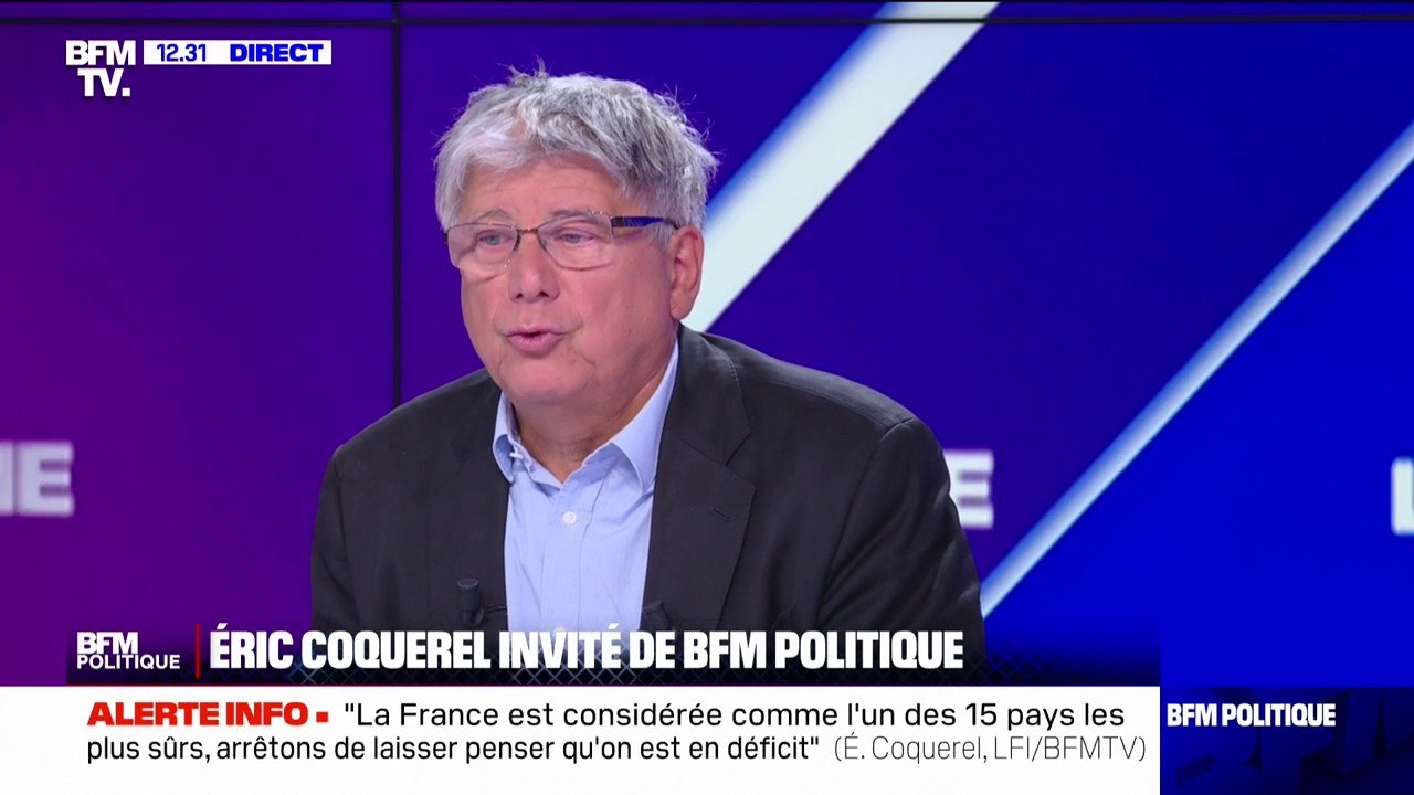 Pour Éric Coquerel (LFI), "Il y a quand même une majorité de députés qui trouve que trop c'est trop" à l'Assemblée nationale