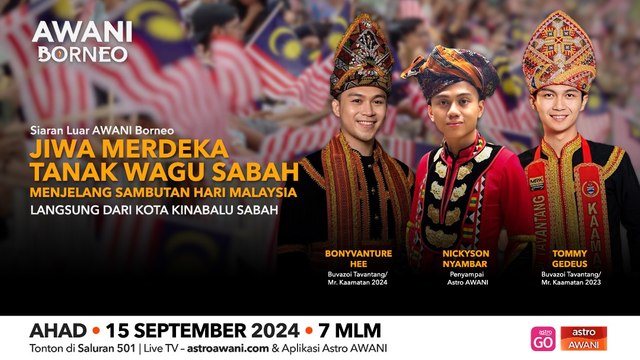 AWANI Borneo [15/09/2024] - Hari Malaysia, Jiwa Merdeka | Majlis Kesyukuran Hari Malaysia | Sarawak mula langkah ke angkasa