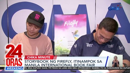 Storybook ng Firefly, itinampok sa Manila International Book Fair | 24 Oras Weekend
