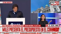 Milei presenta el presupuesto en el Congreso y habrá cadena nacional