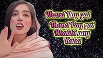 Thand_Pay_Gayi_Aye_New_pop_Song_with_lyrics__Iqra_Kanwal_Bhabhi_Thand_Pay_Gayi_Yae_Song_Sistrology(144p)