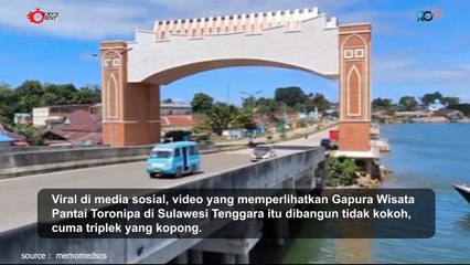 Gapura Megah Rp 32 M Ternyata Dibangun dari Triplek Kopong