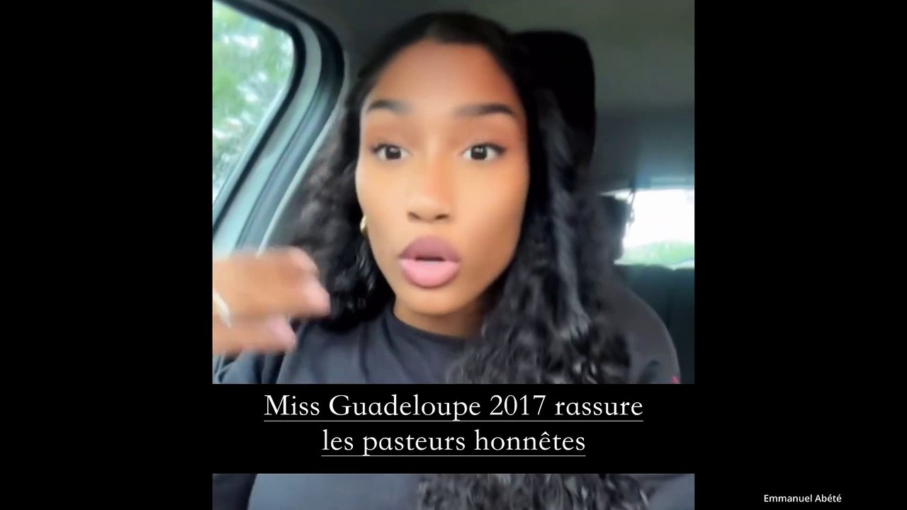 Miss Guadeloupe 2017 rassure les pasteurs honnêtes