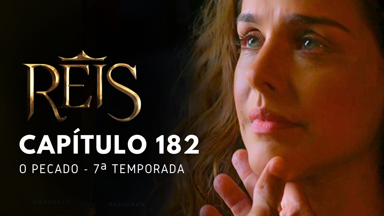NOVELA REIS - CAPÍTULO 182